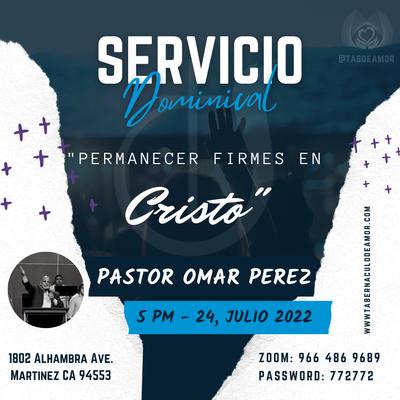 HOY Tabernaculo De Amor te invita!
Servicio Dominical
Time: 5 pm hora de California PST
