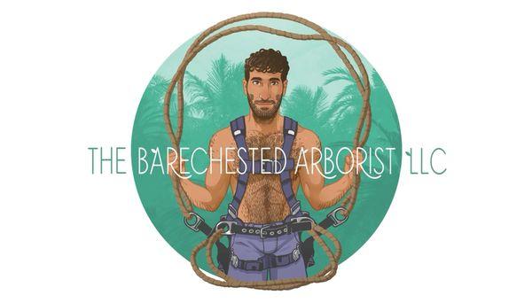 The Barechested Arborist