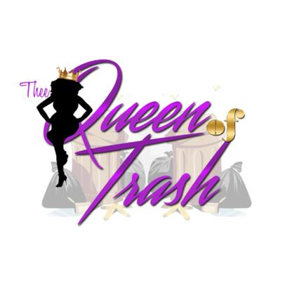 Thee Queen of Trash