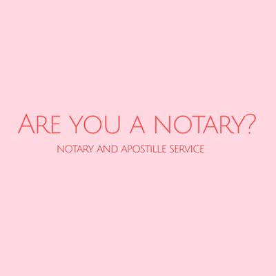 Are You A Notary