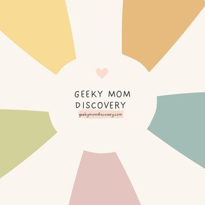 Photo of GeekyMomDiscovery D.