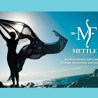 #mettlefoundation Building women self-esteem through mentorship and education!