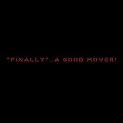Finally.. A Good Mover!