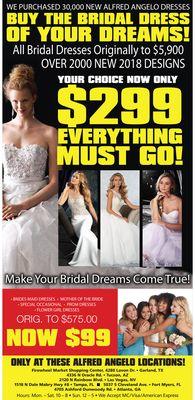 SALE GOING ON NOW - All Bridal Gowns $299 All Bridal Party Buy 1 at $99 get 2nd or more for Only $69