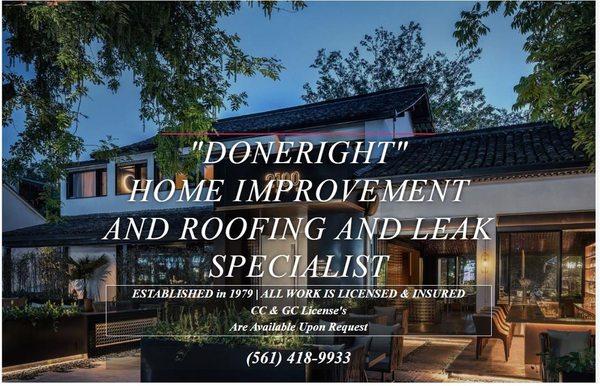 Done Right Home Improvement Roofing and Leak Specialist