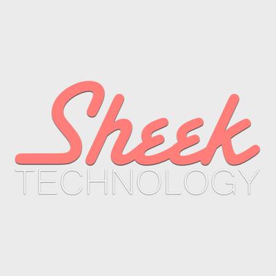 Sheek Technology