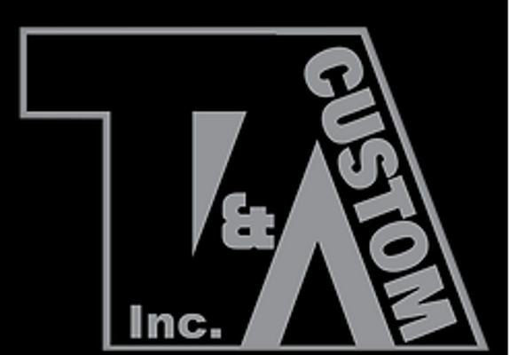 T&A Custom
