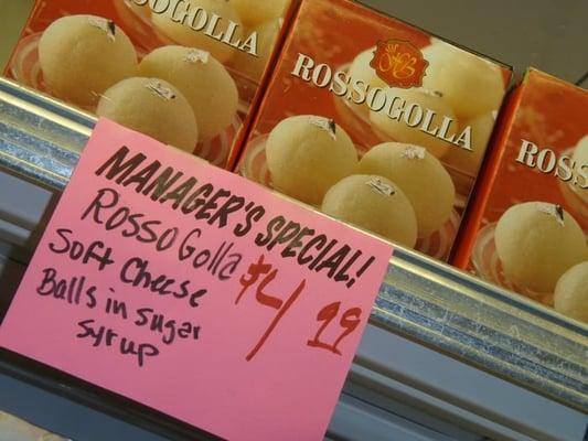 They even sell, soft cheese balls in sugar syrup...whatever those are. lol.