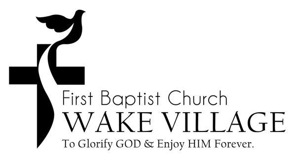 First Baptist Church of Wake Village