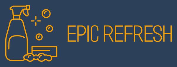 Epic Refresh