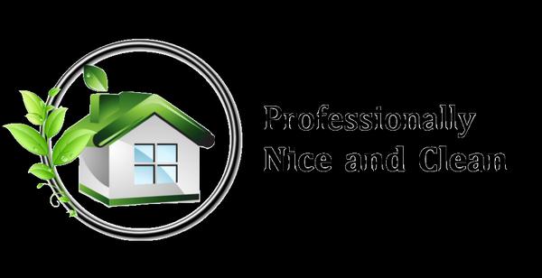 Professionally Nice and Clean