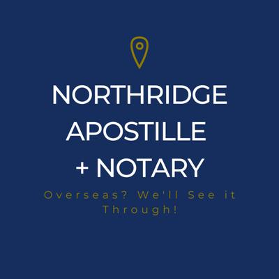 Northridge Apostille + Notary