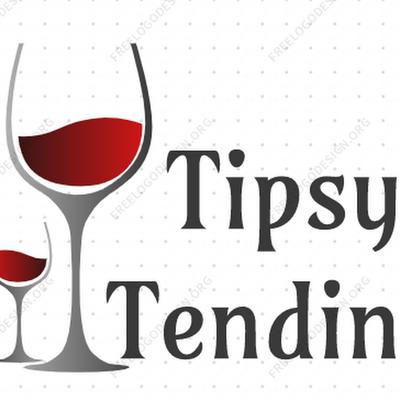 Tipsy Tending