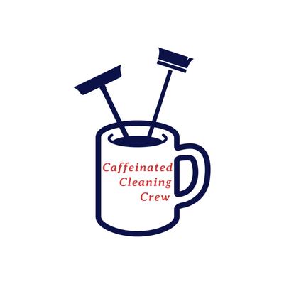 Caffeinated Cleaning Crew