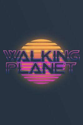 Walking Planet