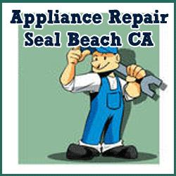 Appliance Repair Seal Beach CA