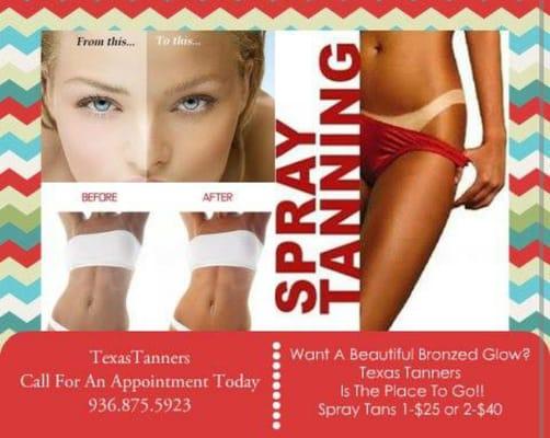 We Also Offer Spray Tans For Just $25!!