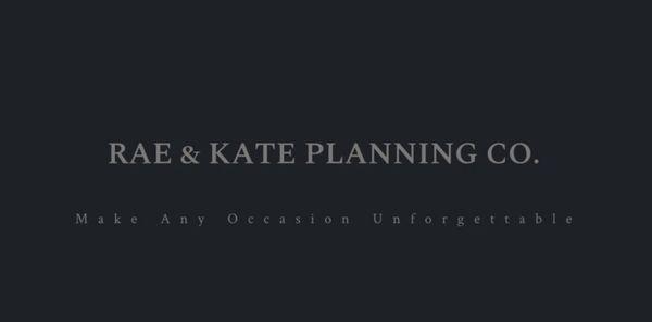 Rae & Kate Planning