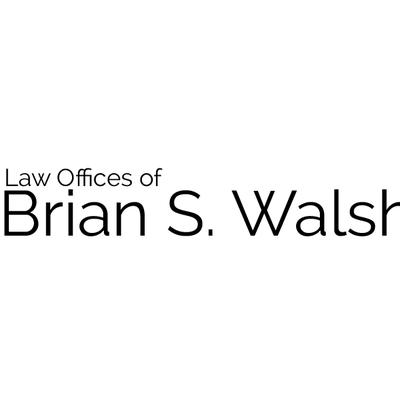 Law Offices of Brian S. Walsh