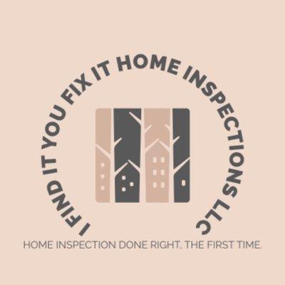 I find it you fix it home inspection