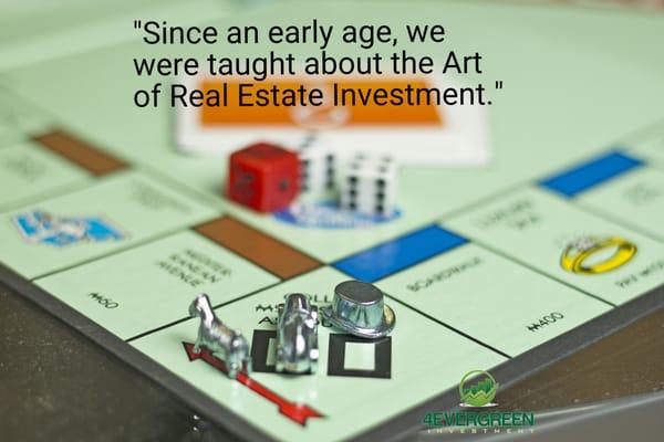 Real Estate is the best investment you can make.