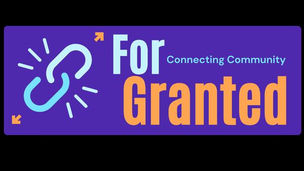 For Granted