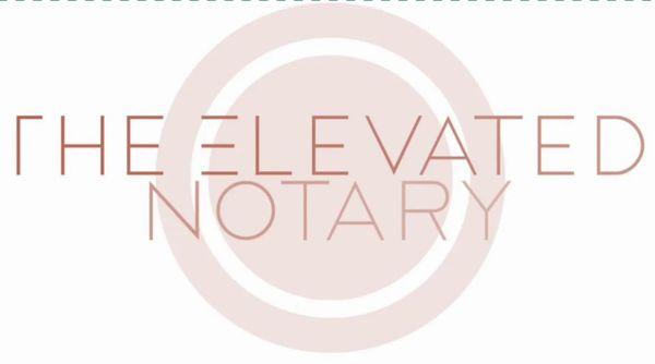 The Elevated Notary