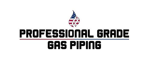Professional Grade Gas Piping