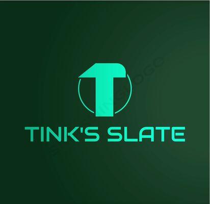 Tink’s Slate