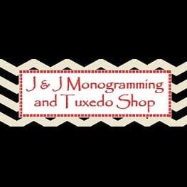 J & J Monogramming & Tuxedo Rental
