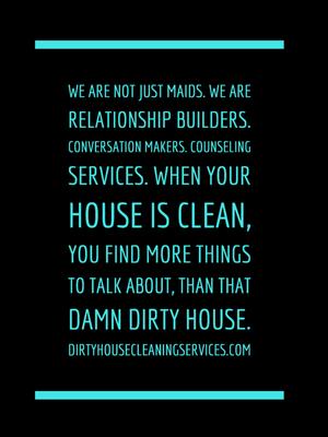Dirty House Cleaning Services