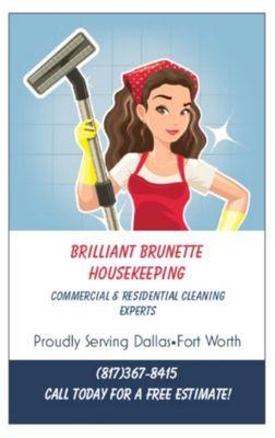 Brilliant Brunette Housekeeping