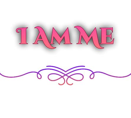 I Am Me
