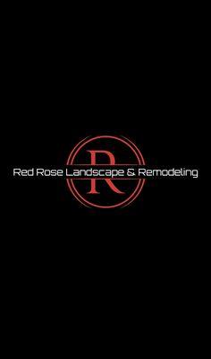 Red Rose Llandscaping & Remodeling