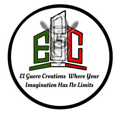 Guero's Creations