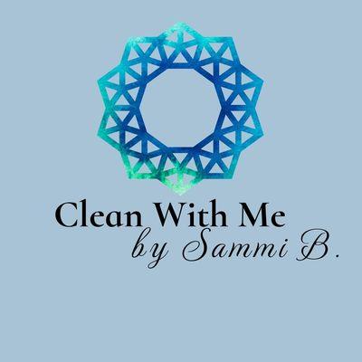 Clean With Me by Sammi B