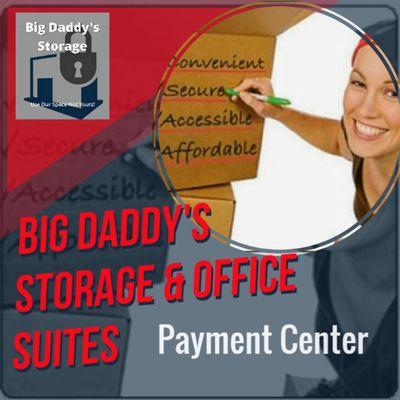 Online Payment Center @ www.bigdaddysstorage.com