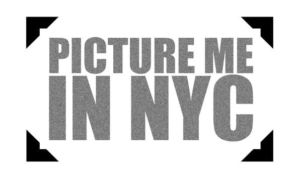 Picture Me in NYC
