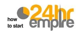 24 Hour Empire: Start Your Empire Today