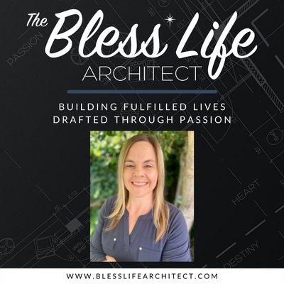 The Bless Life Architect