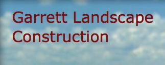 Garrett Landscape Construction