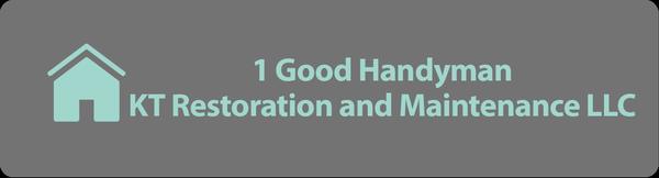 1 Good Handyman KT Restoration and Maintenance