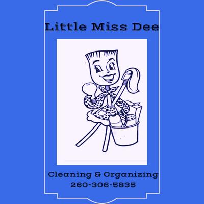 Little Miss Dee Cleaning And Organizing