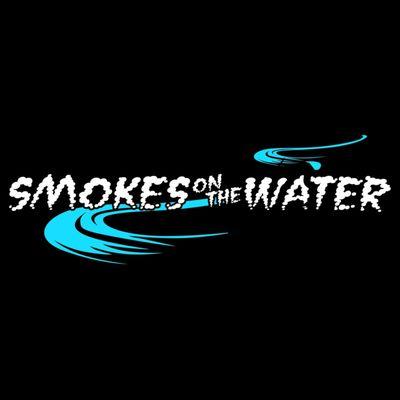 Smokes on the Water