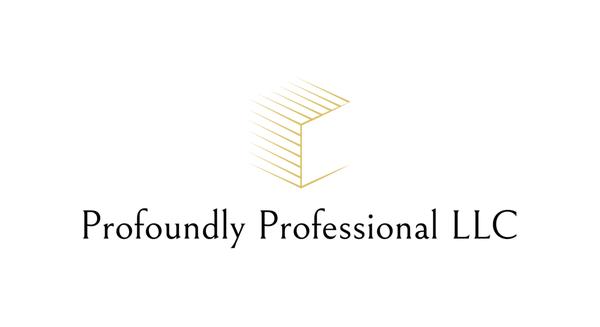 Profoundly Professional
