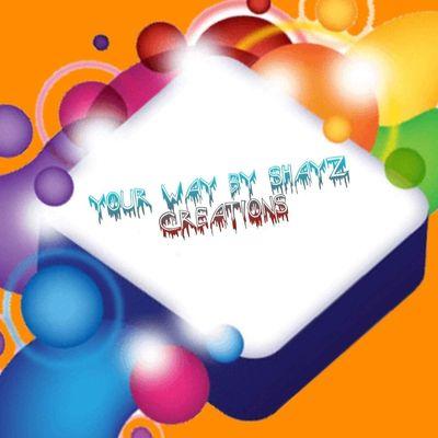 Your Way By Shayz Creations