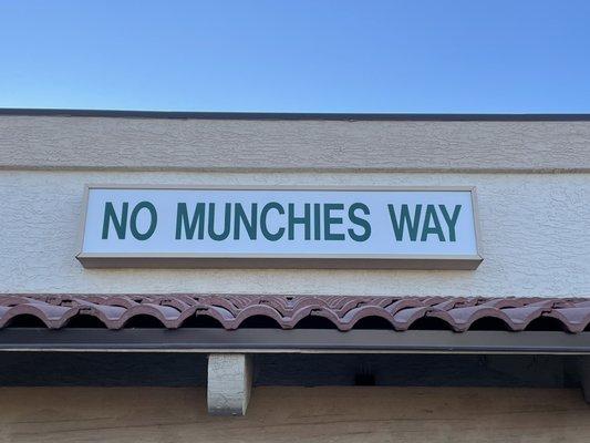 No Munchies Way