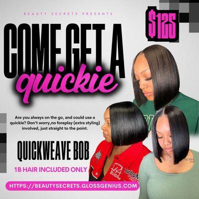 Quick-Weave Service