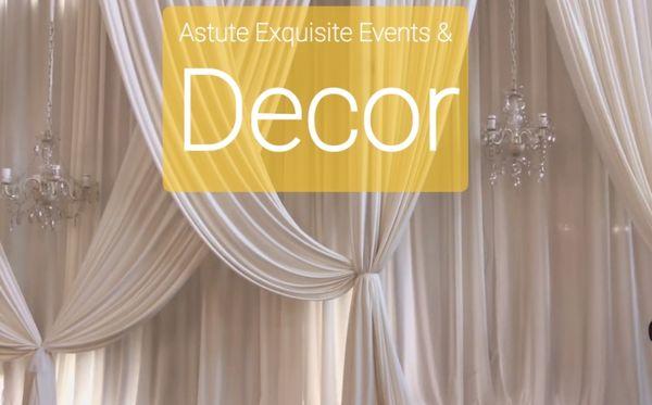 Astute Exquisite Events & Decor