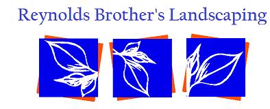 Reynolds Brothers Landscaping